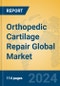 Orthopedic Cartilage Repair Global Market Insights 2024, Analysis and Forecast to 2029, by Manufacturers, Regions, Technology, Application - Product Image