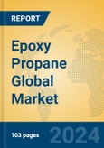 Epoxy Propane Global Market Insights 2024, Analysis and Forecast to 2029, by Manufacturers, Regions, Technology, Application- Product Image