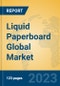 Liquid Paperboard Global Market Insights 2021, Analysis and Forecast to 2026, by Manufacturers, Regions, Technology, Application, Product Type - Product Thumbnail Image