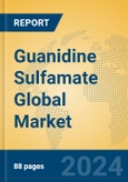 Guanidine Sulfamate Global Market Insights 2024, Analysis and Forecast to 2029, by Manufacturers, Regions, Technology- Product Image