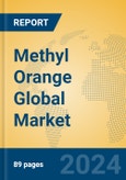 Methyl Orange Global Market Insights 2024, Analysis and Forecast to 2029, by Manufacturers, Regions, Technology, Application- Product Image