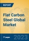 Flat Carbon Steel Global Market Insights 2023, Analysis and Forecast to 2028, by Manufacturers, Regions, Technology, Application, Product Type - Product Thumbnail Image