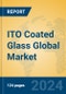 ITO Coated Glass Global Market Insights 2024, Analysis and Forecast to 2029, by Manufacturers, Regions, Technology, Application, Product Type - Product Image