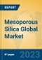 Mesoporous Silica Global Market Insights 2023, Analysis and Forecast to 2028, by Manufacturers, Regions, Technology, Application, Product Type - Product Thumbnail Image
