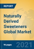 Naturally Derived Sweeteners Global Market Insights 2021, Analysis and Forecast to 2026, by Manufacturers, Regions, Technology, Application, Product Type- Product Image