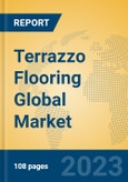 Terrazzo Flooring Global Market Insights 2023, Analysis and Forecast to 2028, by Manufacturers, Regions, Technology, Product Type- Product Image