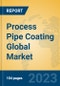 Process Pipe Coating Global Market Insights 2023, Analysis and Forecast to 2028, by Manufacturers, Regions, Technology, Application, Product Type - Product Thumbnail Image