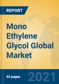 Mono Ethylene Glycol Global Market Insights 2021, Analysis and Forecast to 2026, by Manufacturers, Regions, Technology, Application, Product Type- Product Image