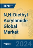 N,N-Diethyl Acrylamide Global Market Insights 2024, Analysis and Forecast to 2029, by Manufacturers, Regions, Technology, Application- Product Image