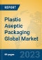 Plastic Aseptic Packaging Global Market Insights 2021, Analysis and Forecast to 2026, by Manufacturers, Regions, Technology, Application, Product Type - Product Thumbnail Image