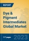 Dye & Pigment Intermediates Global Market Insights 2023, Analysis and Forecast to 2028, by Manufacturers, Regions, Technology, Product Type - Product Thumbnail Image