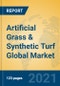 Artificial Grass & Synthetic Turf Global Market Insights 2021, Analysis and Forecast to 2026, by Manufacturers, Regions, Technology, Application, Product Type - Product Thumbnail Image