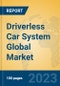 Driverless Car System Global Market Insights 2023, Analysis and Forecast to 2028, by Manufacturers, Regions, Technology, Product Type - Product Image