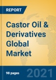 Castor Oil & Derivatives Global Market Insights 2021, Analysis and Forecast to 2026, by Manufacturers, Regions, Technology, Application, Product Type- Product Image