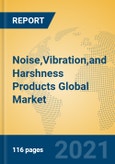 Noise,Vibration,and Harshness Products Global Market Insights 2021, Analysis and Forecast to 2026, by Manufacturers, Regions, Technology, Application, Product Type- Product Image