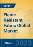 Flame Resistant Fabric Global Market Insights 2023, Analysis and Forecast to 2028, by Manufacturers, Regions, Technology, Application, Product Type- Product Image