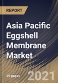 Asia Pacific Eggshell Membrane Market By Application (Food & Beverages, Personal Care & Cosmetics, Pharmaceutical, Nutraceuticals, and Other Applications), By Type (Hydrolyzed and Unhydrolyzed), By Country, Growth Potential, Industry Analysis Report and Forecast, 2021 - 2027- Product Image