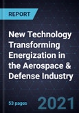 New Technology Transforming Energization in the Aerospace & Defense Industry- Product Image