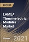 LAMEA Thermoelectric Modules Market By Offering, By Type, By Model, By Functionality, By End User, By Country, Growth Potential, Industry Analysis Report and Forecast, 2021 - 2027 - Product Thumbnail Image