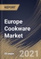 Europe Cookware Market By Application (Residential and Commercial), By Product (Pots & Pans, Spoon, Wok Tumer, Soup Ladle and Whisk), By Material Type (Stainless Steel, Aluminum, Glass and Others), By Country, Growth Potential, Industry Analysis Report and Forecast, 2021 - 2027 - Product Thumbnail Image