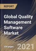 Global Quality Management Software Market By Solution Type, By Deployment Type, By End User, By Regional Outlook, Industry Analysis Report and Forecast, 2021 - 2027- Product Image