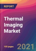 Thermal Imaging Market Size, Market Share, Application Analysis, Regional Outlook, Growth Trends, Key Players, Competitive Strategies and Forecasts, 2021 to 2029- Product Image