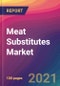 Meat Substitutes Market Size, Market Share, Application Analysis, Regional Outlook, Growth Trends, Key Players, Competitive Strategies and Forecasts, 2021 to 2029 - Product Image