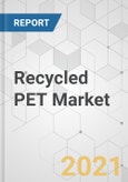 Recycled PET Market - Global Industry Analysis, Size, Share, Growth, Trends, and Forecast, 2021-2031- Product Image
