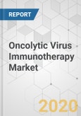 Oncolytic Virus Immunotherapy Market - Global Industry Analysis, Size, Share, Growth, Trends, and Forecast, 2020-2030- Product Image