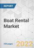 Boat Rental Market - Global Industry Analysis, Size, Share, Growth, Trends, and Forecast, 2022-2031- Product Image