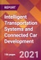 Intelligent Transportation Systems and Connected Car Development - Product Thumbnail Image