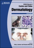 BSAVA Manual of Canine and Feline Dermatology. Edition No. 4. BSAVA British Small Animal Veterinary Association- Product Image