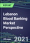 2021 Lebanon Blood Banking Market Perspective - Competitive Shares and Growth Strategies, Volume and Sales Segment Forecasts for 40 Immunohematology and NAT Assays - Product Thumbnail Image