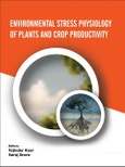 Environmental Stress Physiology of Plants and Crop Productivity- Product Image