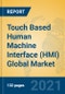 Touch Based Human Machine Interface (HMI) Global Market Insights 2021, Analysis and Forecast to 2026, by Manufacturers, Regions, Technology, Application, Product Type - Product Image