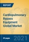 Cardiopulmonary Bypass Equipment Global Market Insights 2021, Analysis and Forecast to 2026, by Manufacturers, Regions, Technology, Application, Product Type - Product Image