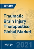 Traumatic Brain Injury Therapeutics Global Market Insights 2021, Analysis and Forecast to 2026, by Manufacturers, Regions, Technology, Application- Product Image