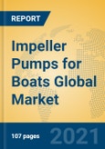 Impeller Pumps for Boats Global Market Insights 2021, Analysis and Forecast to 2026, by Manufacturers, Regions, Technology, Application, Product Type- Product Image