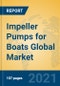 Impeller Pumps for Boats Global Market Insights 2021, Analysis and Forecast to 2026, by Manufacturers, Regions, Technology, Application, Product Type - Product Thumbnail Image