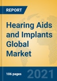 Hearing Aids and Implants Global Market Insights 2021, Analysis and Forecast to 2026, by Manufacturers, Regions, Technology, Application, Product Type- Product Image