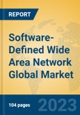 Software-Defined Wide Area Network Global Market Insights 2023, Analysis and Forecast to 2028, by Market Participants, Regions, Technology, Product Type- Product Image