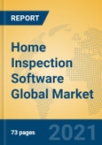 Home Inspection Software Global Market Insights 2021, Analysis and Forecast to 2026, by Manufacturers, Regions, Technology, Application, Product Type- Product Image