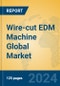 Wire-cut EDM Machine Global Market Insights 2024, Analysis and Forecast to 2029, by Manufacturers, Regions, Technology, Product Type - Product Thumbnail Image