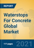 Waterstops For Concrete Global Market Insights 2021, Analysis and Forecast to 2026, by Manufacturers, Regions, Technology, Application, Product Type- Product Image