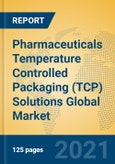 Pharmaceuticals Temperature Controlled Packaging (TCP) Solutions Global Market Insights 2021, Analysis and Forecast to 2026, by Manufacturers, Regions, Technology, Application, Product Type- Product Image