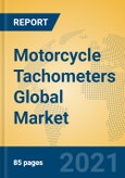 Motorcycle Tachometers Global Market Insights 2021, Analysis and Forecast to 2026, by Manufacturers, Regions, Technology, Application, Product Type- Product Image
