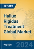 Hallux Rigidus Treatment Global Market Insights 2024, Analysis and Forecast to 2029, by Manufacturers, Regions, Technology, Application, Product Type- Product Image