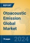 Otoacoustic Emission Global Market Insights 2024, Analysis and Forecast to 2029, by Manufacturers, Regions, Technology, Application, Product Type - Product Image