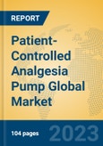 Patient-Controlled Analgesia Pump Global Market Insights 2023, Analysis and Forecast to 2028, by Manufacturers, Regions, Technology, Application, Product Type- Product Image