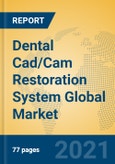 Dental Cad/Cam Restoration System Global Market Insights 2021, Analysis and Forecast to 2026, by Manufacturers, Regions, Technology, Application, Product Type- Product Image